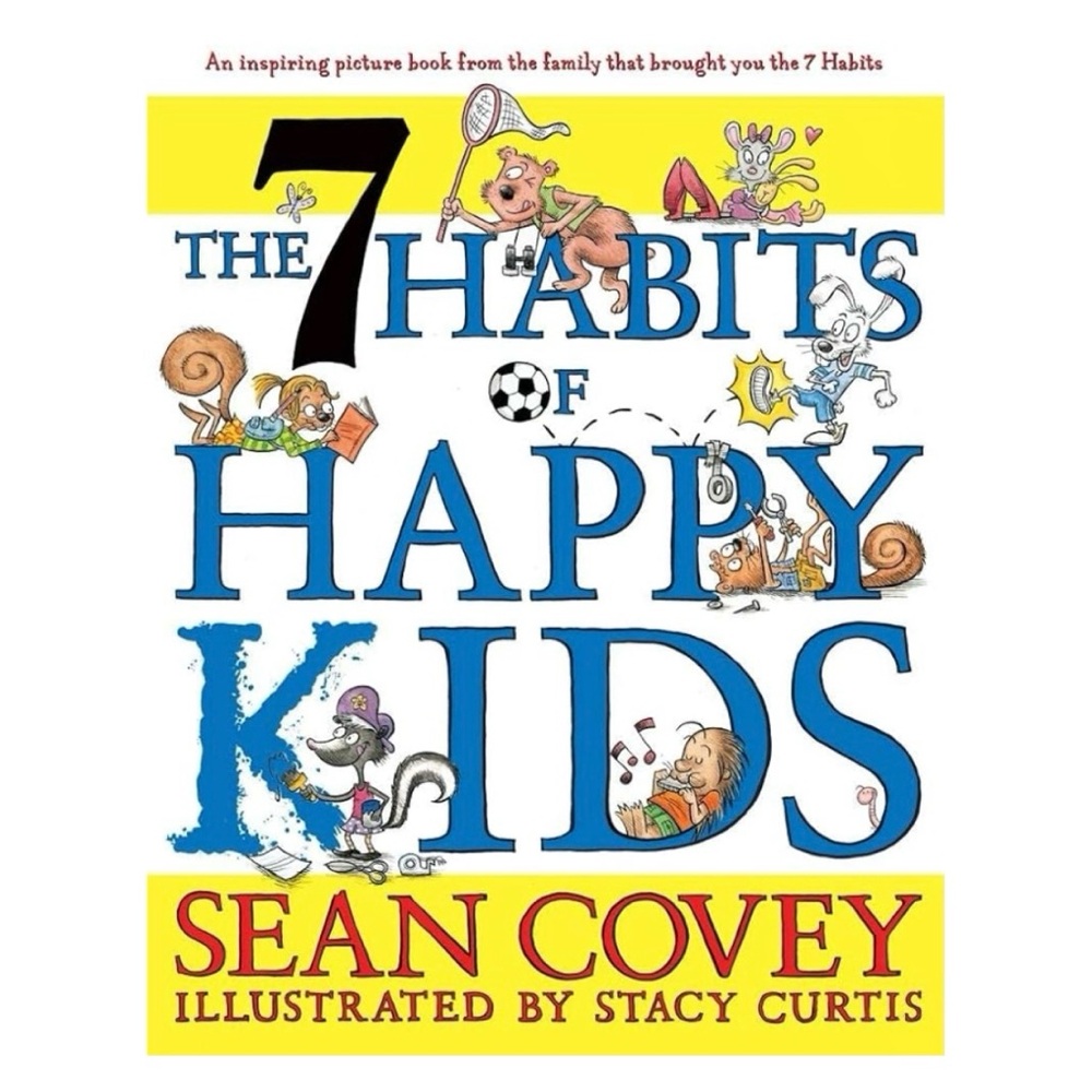 🌸3 for 2🌸 NEW! The 7 Habits of Happy Kids Book by Sean Covey